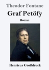 Graf Petoefy (Grossdruck) : Roman - Book
