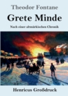 Grete Minde (Grossdruck) : Nach einer altmarkischen Chronik - Book