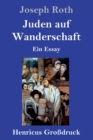 Juden auf Wanderschaft (Großdruck) : Ein Essay - Book