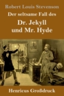 Der seltsame Fall des Dr. Jekyll und Mr. Hyde (Großdruck) - Book