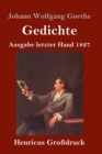 Gedichte (Großdruck) : Ausgabe letzter Hand 1827 - Book