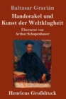 Handorakel und Kunst der Weltklugheit (Grossdruck) - Book