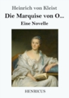 Die Marquise von O... : Eine Novelle - Book