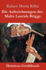 Die Aufzeichnungen des Malte Laurids Brigge (Grossdruck) - Book
