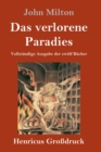 Das verlorene Paradies (Großdruck) : Vollstandige Ausgabe der zwolf Bucher - Book