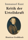 Kritik der Urteilskraft (Grossdruck) - Book