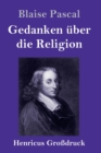 Gedanken uber die Religion (Großdruck) - Book