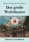 Das grosse Welttheater (Grossdruck) - Book