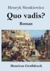 Quo vadis? (Grossdruck) : Roman - Book
