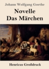 Novelle / Das Marchen (Grossdruck) - Book