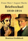 Briefwechsel 1910-1914 (Grossdruck) - Book