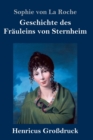Geschichte des Frauleins von Sternheim (Grossdruck) - Book
