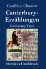 Canterbury-Erzahlungen (Grossdruck) : Canterbury Tales - Book