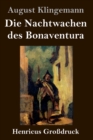Die Nachtwachen des Bonaventura (Grossdruck) - Book