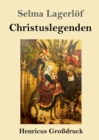 Christuslegenden (Grossdruck) - Book
