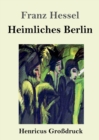 Heimliches Berlin (Grossdruck) - Book