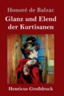 Glanz und Elend der Kurtisanen (Grossdruck) - Book
