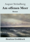 Am offenen Meer (Grossdruck) - Book