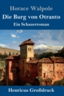 Die Burg von Otranto (Grossdruck) : Ein Schauerroman - Book