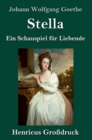 Stella (Grossdruck) : Ein Schauspiel fur Liebende - Book