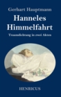 Hanneles Himmelfahrt : Traumdichtung in zwei Akten - Book