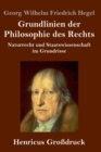 Grundlinien der Philosophie des Rechts (Grossdruck) : Naturrecht und Staatswissenschaft im Grundrisse - Book