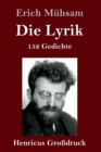 Die Lyrik (Grossdruck) : 152 Gedichte - Book