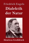 Dialektik der Natur (Grossdruck) - Book