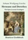 Hermann und Dorothea (Grossdruck) : Ein Epos in neun Gesangen - Book