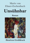 Unsuhnbar (Grossdruck) : Roman - Book