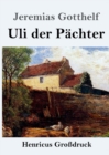 Uli der Pachter (Grossdruck) - Book