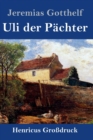 Uli der Pachter (Grossdruck) - Book
