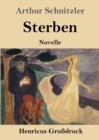 Sterben (Grossdruck) : Novelle - Book
