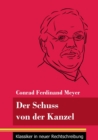 Der Schuss von der Kanzel : (Band 49, Klassiker in neuer Rechtschreibung) - Book