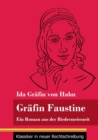 Grafin Faustine : Ein Roman aus der Biedermeierzeit (Band 2, Klassiker in neuer Rechtschreibung) - Book