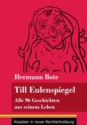 Till Eulenspiegel : Alle 96 Geschichten aus seinem Leben (Band 6, Klassiker in neuer Rechtschreibung) - Book