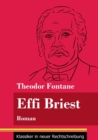 Effi Briest : Roman (Band 94, Klassiker in neuer Rechtschreibung) - Book