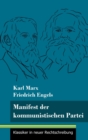 Manifest der kommunistischen Partei : (Band 113, Klassiker in neuer Rechtschreibung) - Book