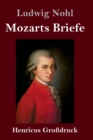 Mozarts Briefe (Grossdruck) - Book