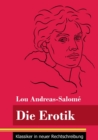 Die Erotik : (Band 158, Klassiker in neuer Rechtschreibung) - Book