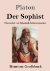 Der Sophist (Grossdruck) - Book