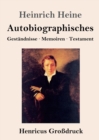 Autobiographisches (Grossdruck) : Gestandnisse / Memoiren / Testament - Book