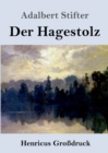 Der Hagestolz (Grossdruck) - Book