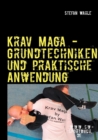 Krav Maga - Grundtechniken Und Praktische Anwendung - Book