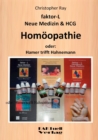 faktor-L Neue Medizin & HCG * Homoeopathie : oder: Hamer trifft Hahnemann - Book