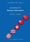 Dictionary of Business Informatics : English - Chinese - Book