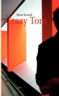 Crazy Tom - Book
