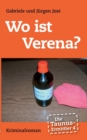Die Taunus-Ermittler, Band 4 - Wo ist Verena? : Kriminalroman - Book
