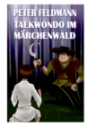 Taekwondo im Marchenwald - Book