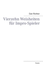Vierzehn Weisheiten Fur Impro-Spieler - Book